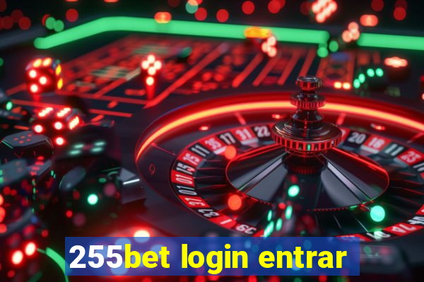 255bet login entrar